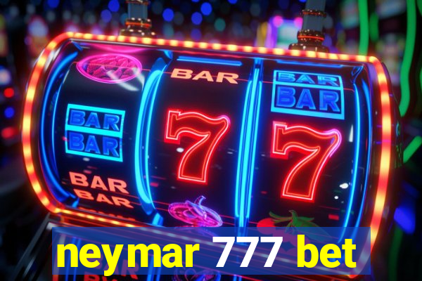 neymar 777 bet